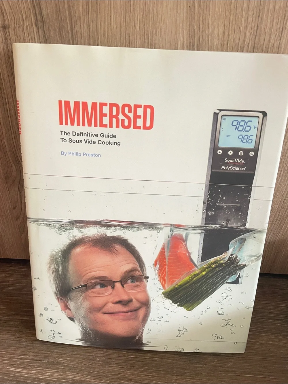 Immersed The definitive guide to sous vide cooking by Philip Preston